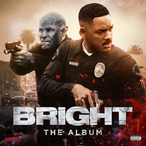 2017 Bright / The Album 2017 Bright / The Album